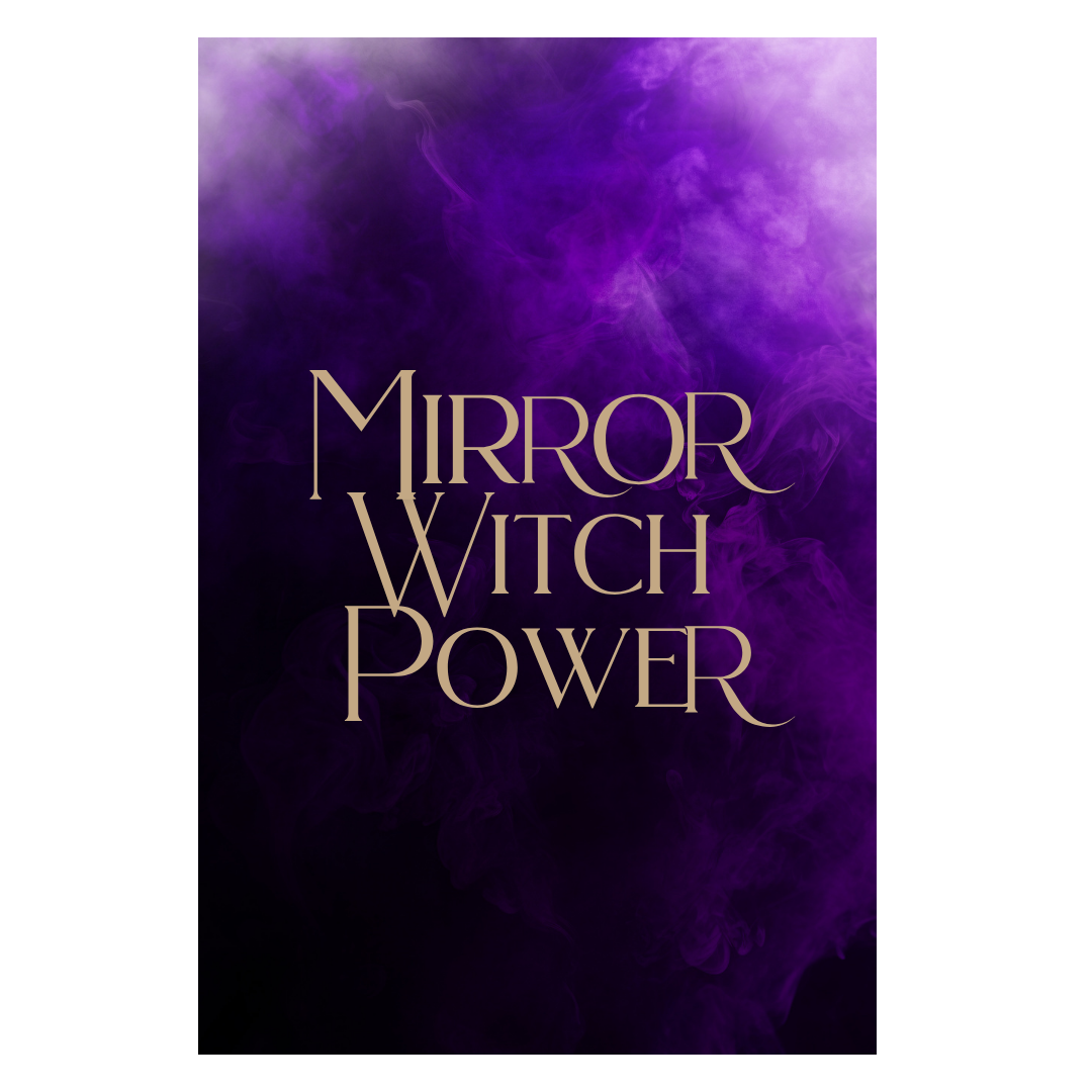 Mirror Witch Power